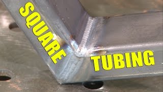 Tips for TIG WELDING SQUARE TUBING