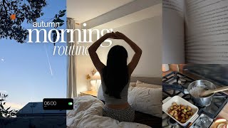 FALL 6AM MORNING ROUTINE 2025 🍂 | aesthetic & productive habits