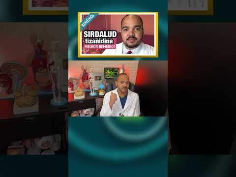 REMÉDÉIO - Tizanidina - Sirdalud