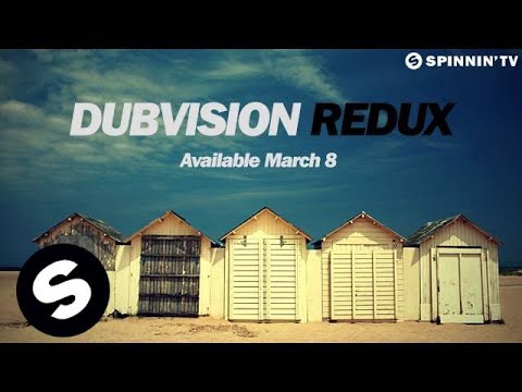 DubVision - Redux (OUT NOW)