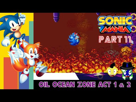 Let's Play Sonic Mania Pt. 11: This Place Is Hot... Literally