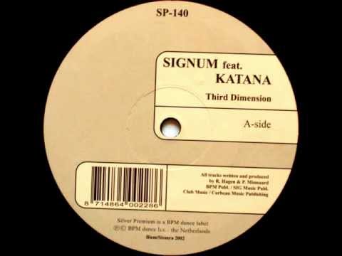 Signum Feat. Katana - Third Dimension [Silver Premium 2002]