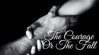 The Courage Or The Fall - (Civil twilight Cover)