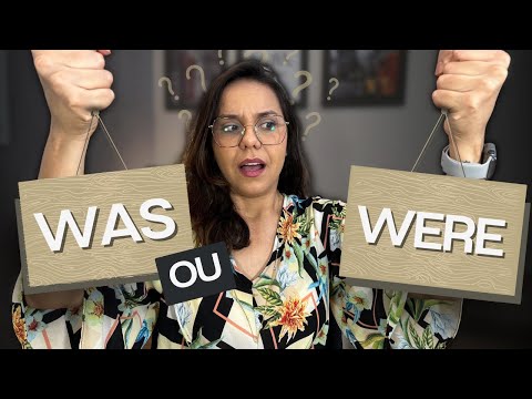 WAS e WERE Como saber QUANDO usar / Como aprender PASSADO em INGLES / Dicas rápidas de ingles