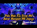 Pata Nahi Kis Roop Me Aakar Narayan Mil Jayega Bhakti Song Bhakti Song