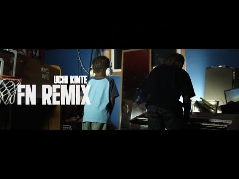 Uchi Kinte - FN Remix (Official Visuals)