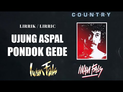 ujung aspal pondok gede( lirik ) - iwan fals ( lagu akustik )
