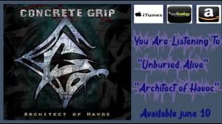 Concrete Grip- Unburied Alive