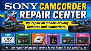 Sony Camcorder Repair Center