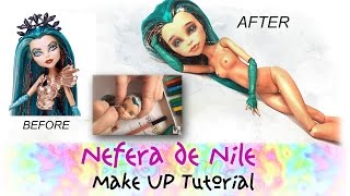 Nefera de Nile OOAK Monster High Custom doll  by Prodolls. Part1 repaint, make up