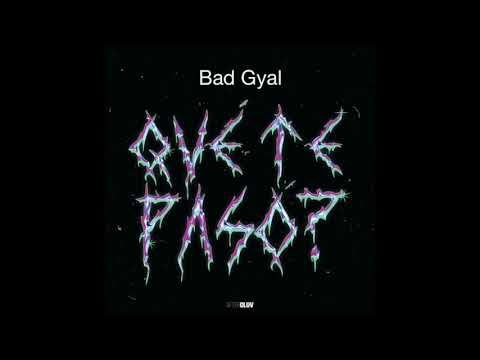 Soltero - Bad Gyal (feat. Omar Montes)