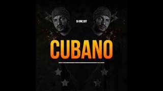 DJ One.Cut - Cubano
