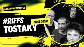 LA GUITARE EN TUTOS - TOSTAKY - NOIR DESIR - Backing Track dans la vidy©o