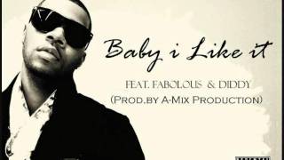 Kevin Cossom Ft. Fabolous &amp; Diddy - Baby I Like It (Prod.by A-Mix Production)
