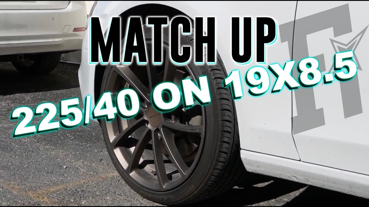 Match Up Time! 225/40 Toyo Proxes on a 19x8.5 KMC SPIN