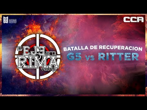 RITTER vs G5  - BATALLA DE RECUPERACION - LIGA DE INVIERNO - FECHA 3 - El Eje de la Rima