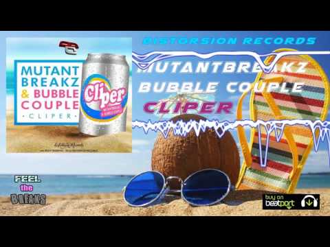 Mutantbreakz, Bubble Couple - Cliper (Original Mix)