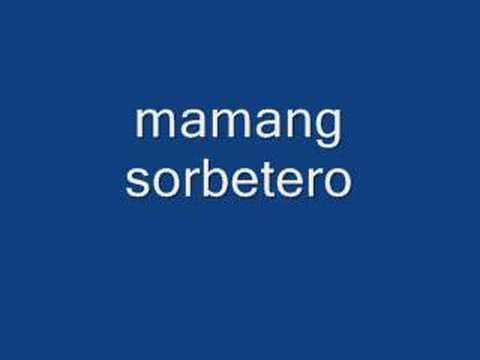 Mamang Sorbetero video