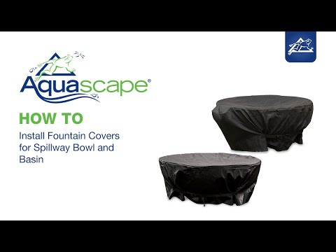 How To Install Fountain Covers for Spillway Bowl and Basin