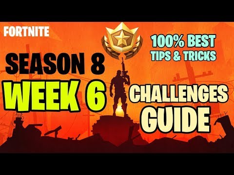 How to Complete Season 8 Week 6 Challenges -  Challenges Guide Fortnite Season 8 Week 6 - Easy Way