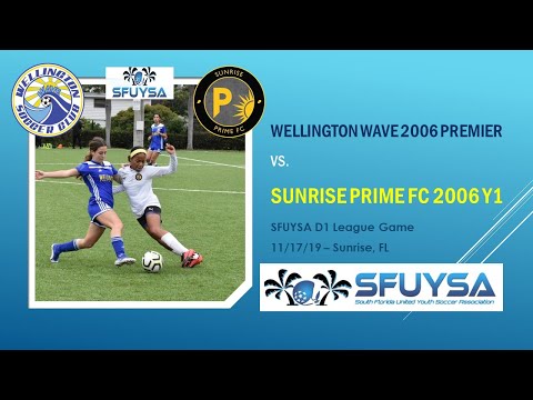 U14 Sunrise Prime FC Y1 vs Wellington Wave Premier - SFUYSA D1 - 11/17/19 Full Game w/ Music