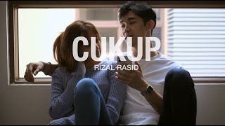 Cukup - Rizal Rasid (OST - Rindu Yang Terindah) Official Music Video
