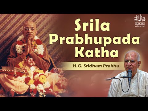 Srila Prabhupada Katha | ISKCON Vrindavan