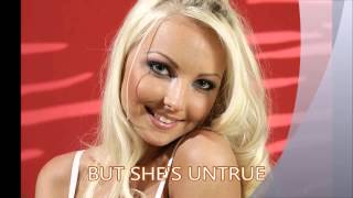 Crispian St Peters   ...  But she&#39;s untrue.