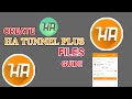 HOW TO CREATE HA TUNNEL PLUS VPN FILES TUTORIAL GUIDE