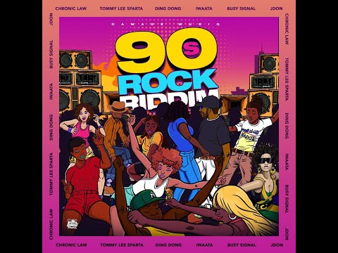 90's Rock Riddim Mix Chronic Law, Iwaata, Busy Signal, Mr Chumps, Ding Dong | DJ Treasure