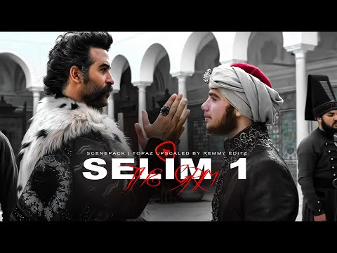 "Selim I Reloaded | Topaz Mastercut by Remmy Editz."