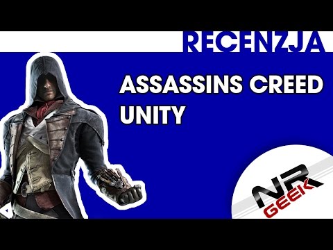 Recenzja - Assassin's Creed - Unity (1080p, 60fps)