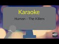 Human - The Killers - KARAOKE (Piano + Lyrics)