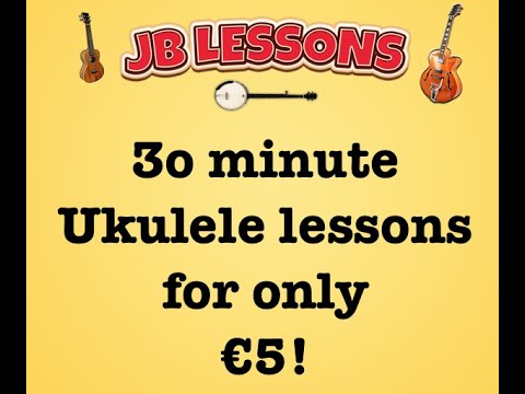 30 minute Ukulele lesson for only 5 Euro!  Jb Lessons