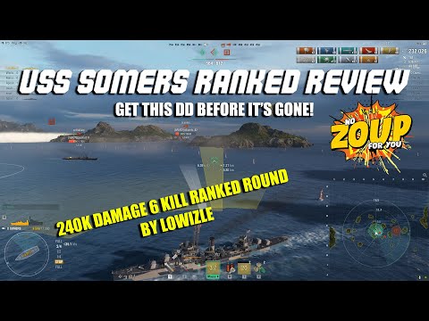 World of Warships USS Somers Ranked Review - Best T10 DD for Ranked?
