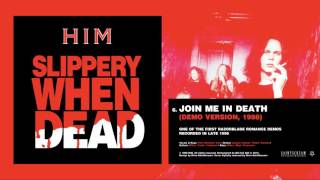 HIM - Join Me In Death (Demo Version, 1998) [Remastered]