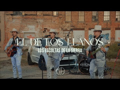 Los Escoltas De La Sierra - El De Los Llanos (Video Oficial 2026) En Vivo