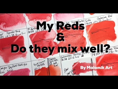 My Reds & Mixing Primary Watercolors (very informal)