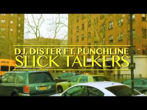 Punchline - Slick Talkers (produced by DJ Dister)