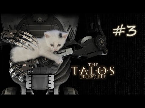 The Talos Principle #3 - Sekrety odkryte