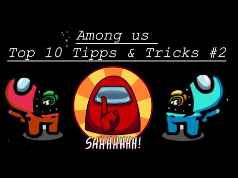 Among us 10 Tipps und Tricks um besser zu werden! #2