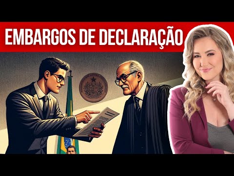 EMBARGOS DE DECLARAÇÃO (Resumo) | Direito Processual