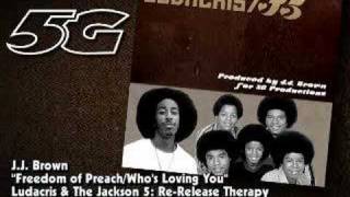 Ludacris and The Jackson 5 - Freedom of Preach / Who&#39;s Lovin