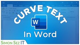 How to Curve Text in Microsoft Word