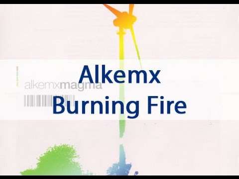 Alkemx - Burning Fire
