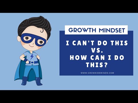I Can't Do This vs How Can I Do This - Growth Mindset Video - GKM006