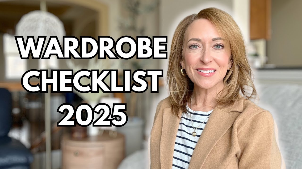 12 Wardrobe Essentials to keep your style current in 2025.