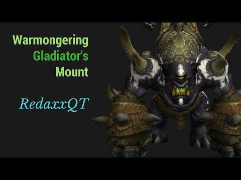 Redaxx - Getting Gladiator Titles - Warmongering Gladiator's Gronnling - WoD Season 3