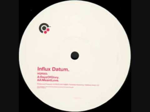 Influx Datum - Dayz Of Glory