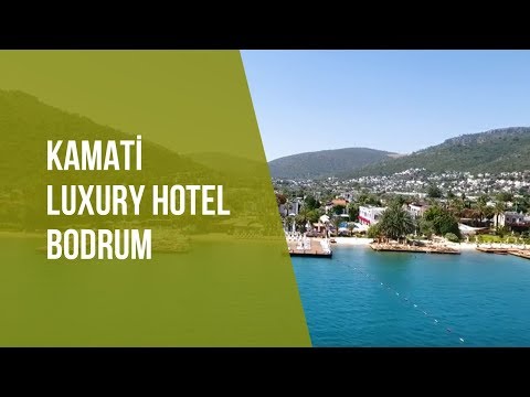 Kamati Luxury Hotel Bodrum Tanıtım Filmi